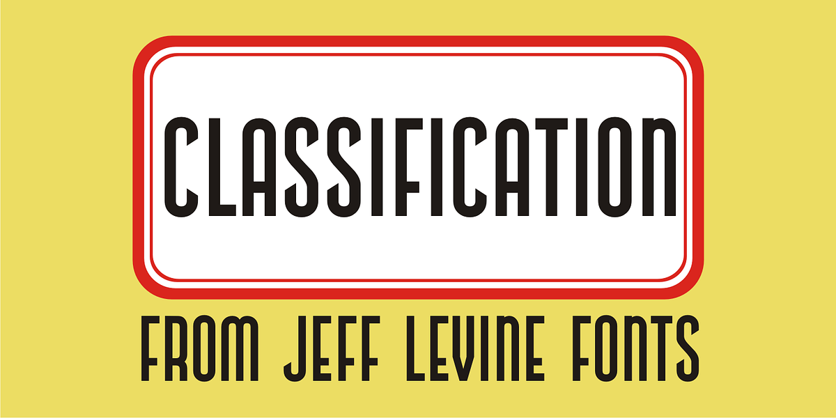 Classification JNL, a Sans Serif Font by Jeff Levine Fonts