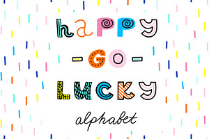 Happy-go-Lucky | Alphabet