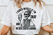 I Asked Myself if I m Okay Skeleton, a Work Illustration by Sublimation Artist (Thumbnail 4 of 9)