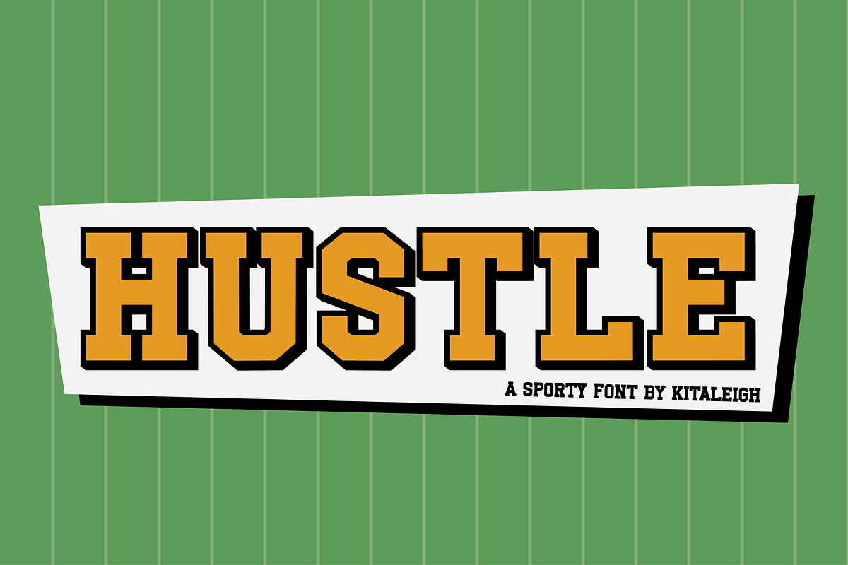 Hustle, a Serif Font by Kitaleigh (Photo 1 of 2)