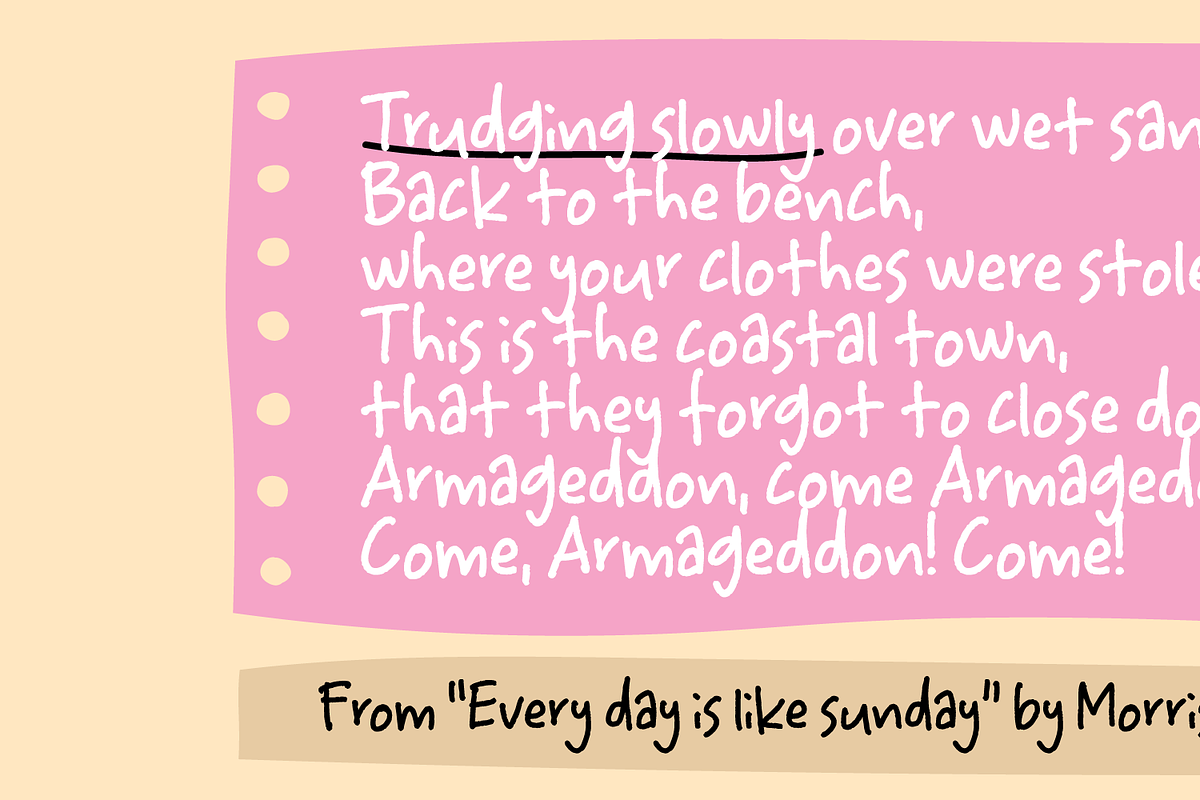 Trudging Slowly - hasty handwriting, a Handwritten Font by pizzadudedotdk (Photo 3 of 9)