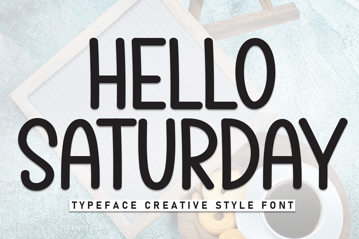 Hello Saturday | Script Font, a Script Font by Scratchones (Photo 1 of 8)
