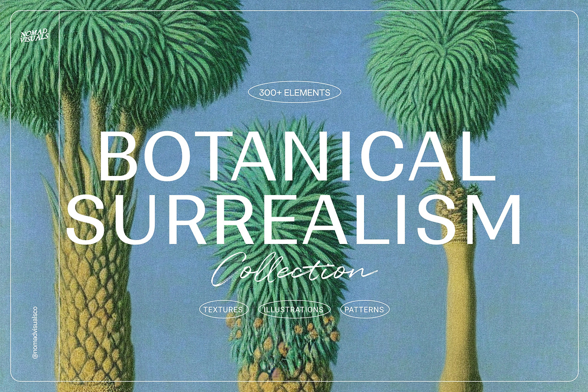 Botanical Surrealism, a Texture Graphic by Nomad Visuals (Photo 1 of 19)