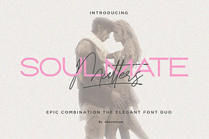 Soulmate Matters - Font Duo