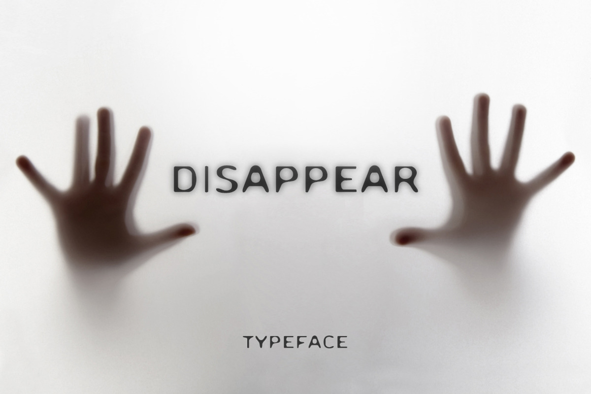 Disappear. Sans Serif Font