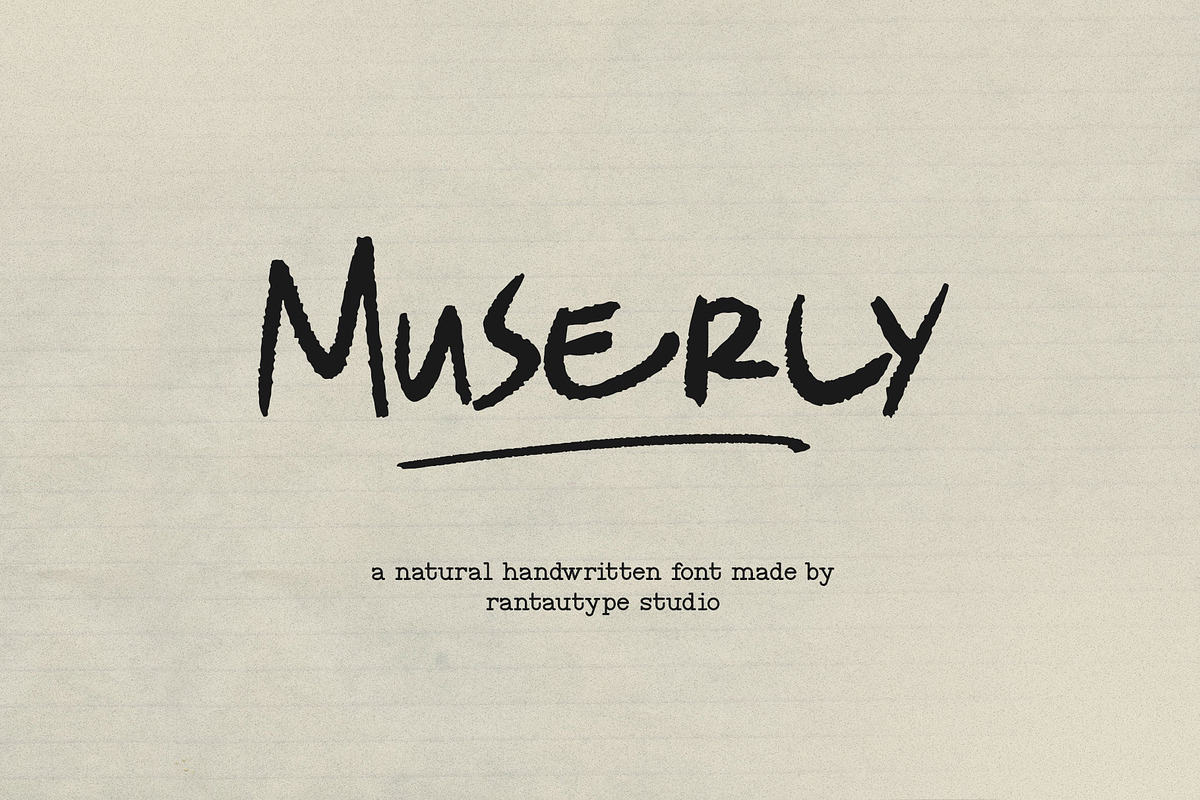 Muserly a Natural Handwritten Font, a Script Font by RantautypeStudio (Photo 1 of 15)