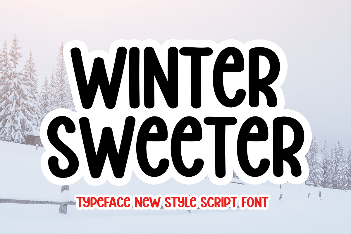 Winter Sweeter | Script Font, a Script Font by Scratchones (Photo 1 of 8)