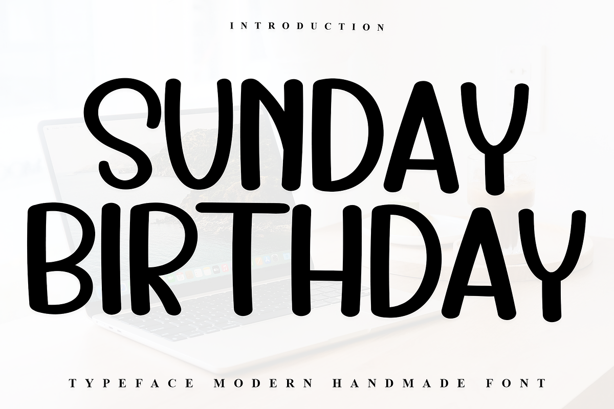 Sunday Birthday, a Handwritten Font by FreshTypeINK (Photo 1 of 7)