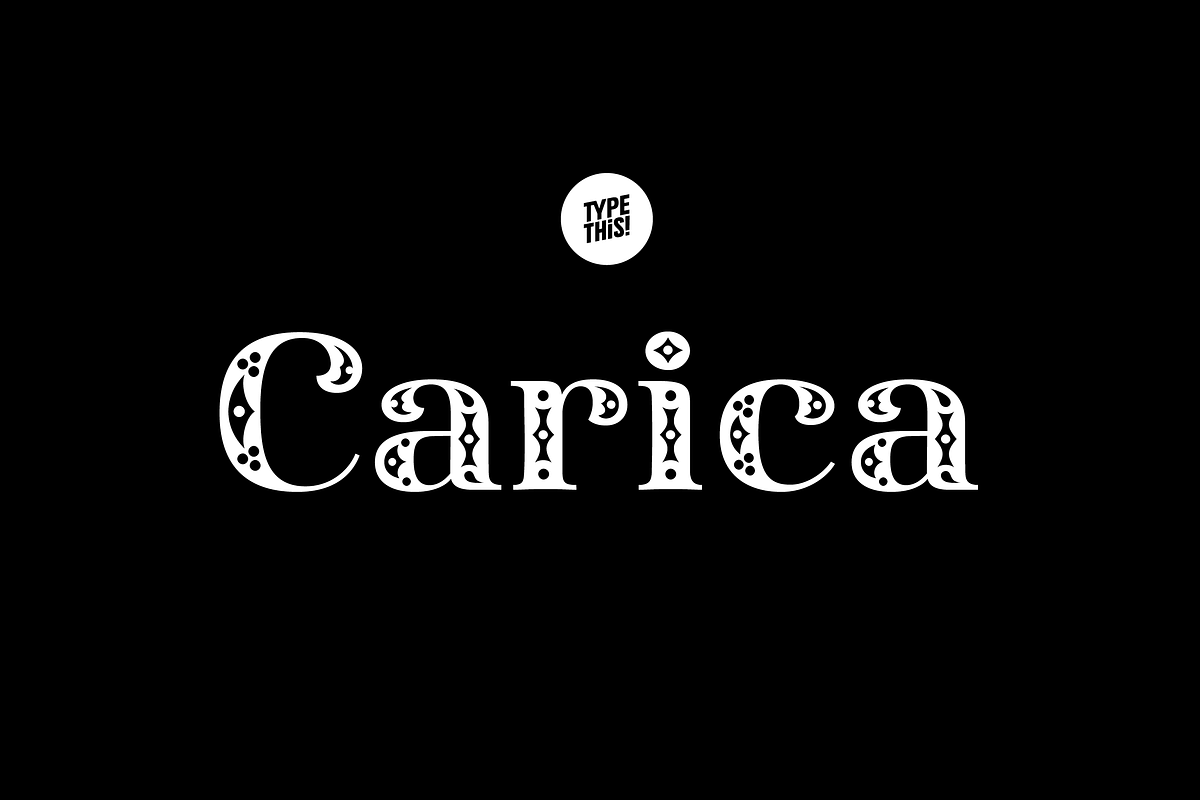 Carica Font, a Serif Font by TypeThis!Studio (Photo 1 of 9)