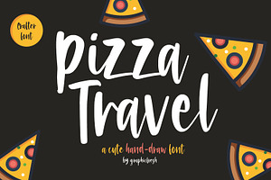 Pizza Travel - Cute Brush Font