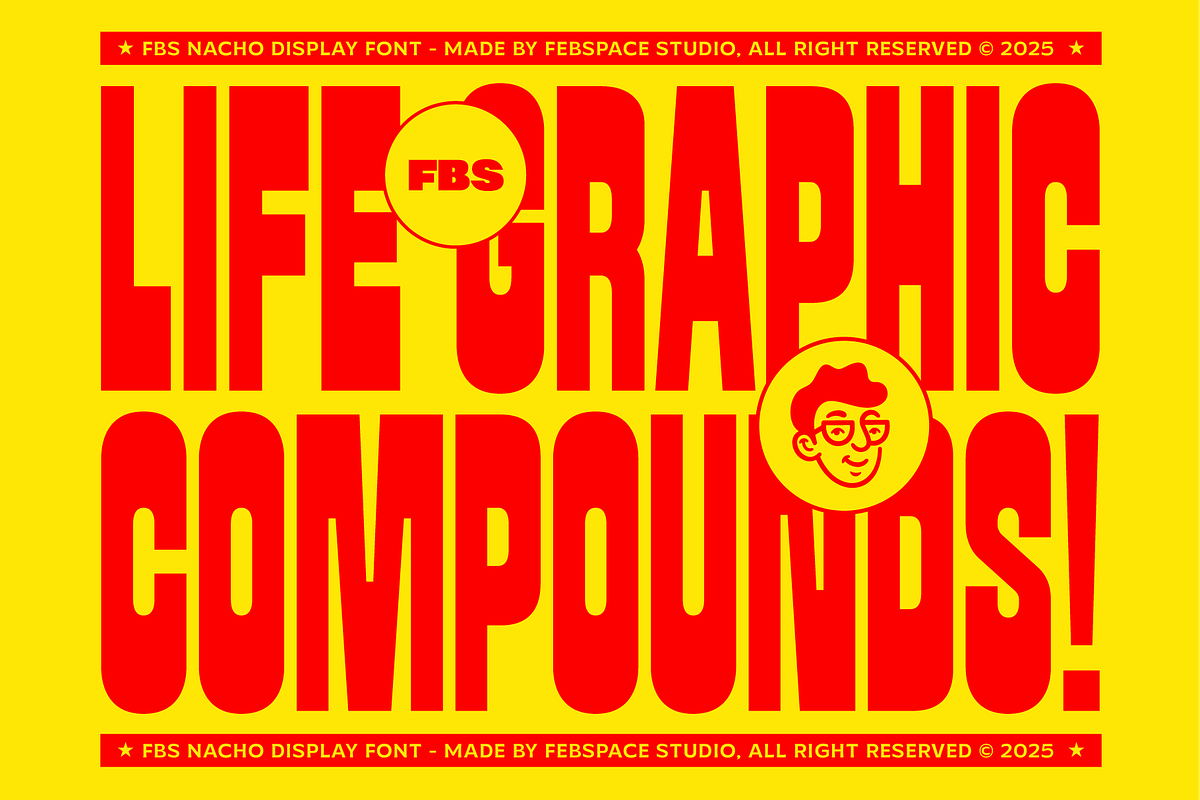 FBS Nacho Typeface, a Sans Serif Font by Febspace Studio (Photo 3 of 20)