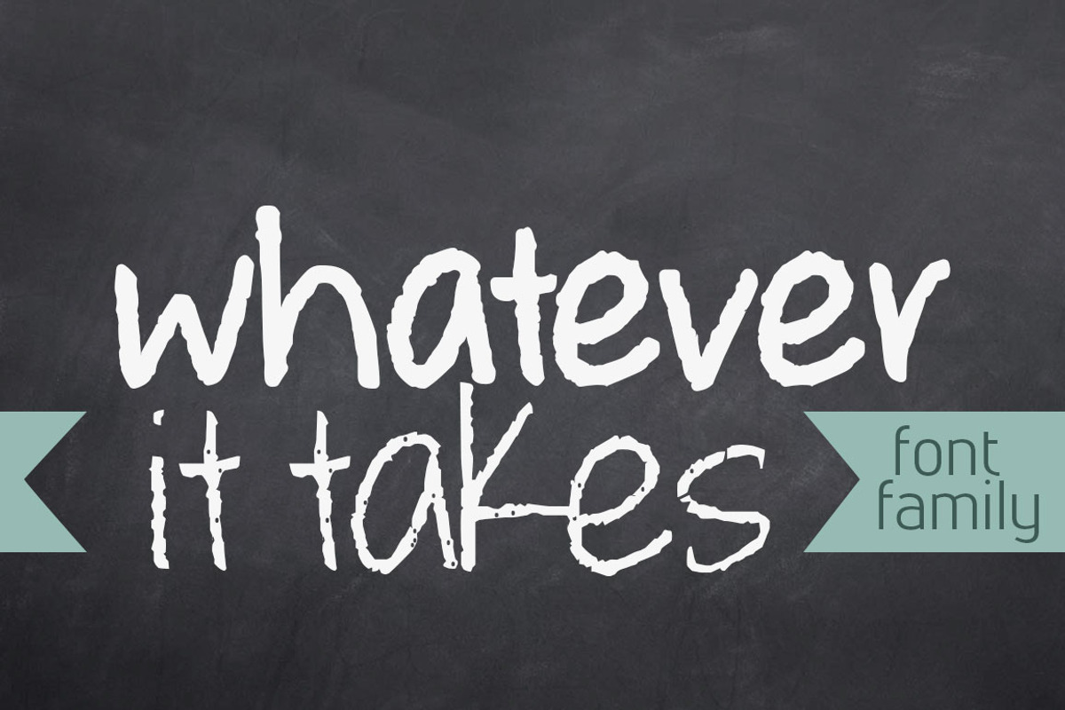 Whatever it Takes Font Family, a Script Font by Brittney Murphy Design (Photo 1 of 3)