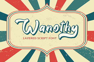 Wanothy - Vintage Font