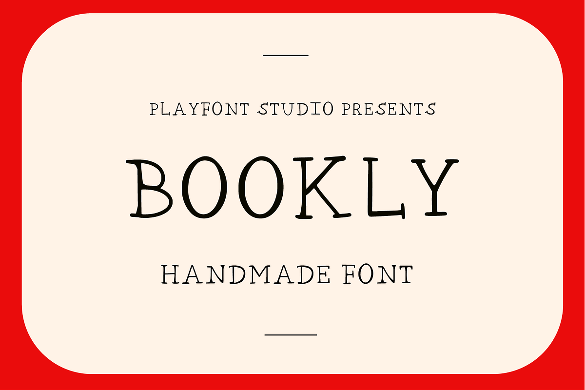 Bookly - A Quirky Hand-Drawn Font, a Handwritten Font by PlayFont Studio (Photo 1 of 4)