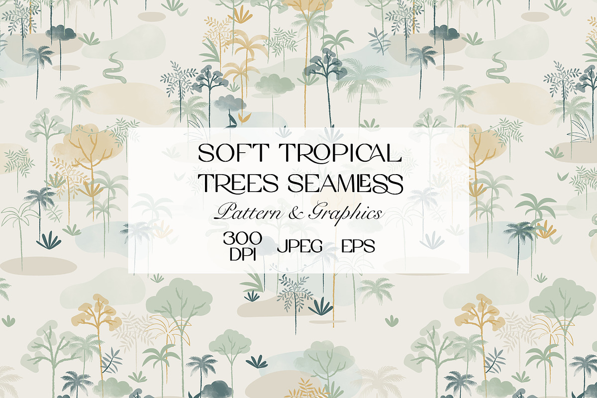 Soft Tropical Trees Seamless Pattern, a Pattern Graphic by StudioGlouna (Photo 1 of 5)