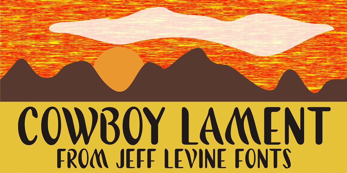 Cowboy Lament JNL, a Script Font by Jeff Levine Fonts