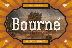 CS Bourne – Tuscan Font, a Serif Font by Craft Supply Co.