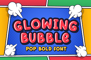 Glowing Bubble - Layered Fonts