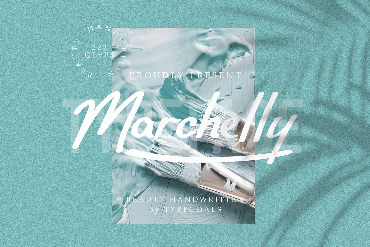 Marchelly Font, a Script Font by Typegoals Studio (Photo 1 of 9)