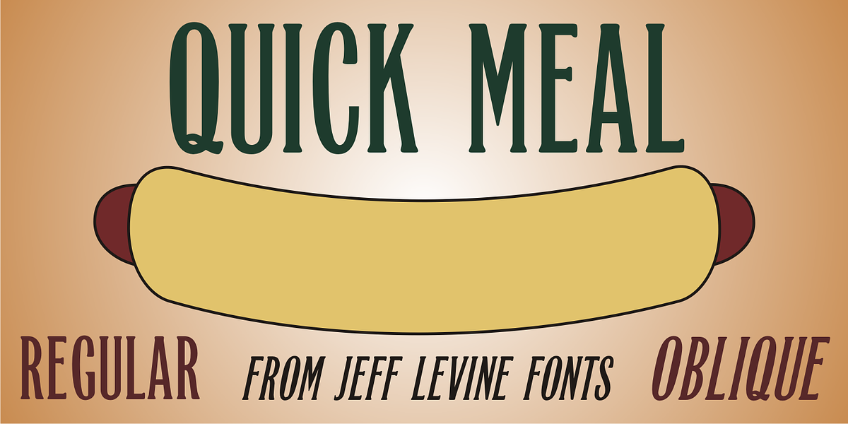 Quick Meal JNL, a Serif Font by Jeff Levine Fonts