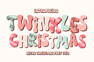 Twinkles Christmas Is Font Trio