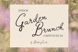 Garden Brunch Script & Sans Duo, a Handwritten Font by BilberryCreates