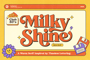 GC Milky Shine - 80's Serif Retro, a Serif Font by Glyphonic