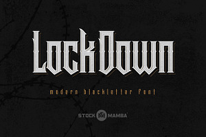 Lock Down Blackletter Font