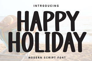 Happy Holiday | Script Font, a Script Font by Scratchones