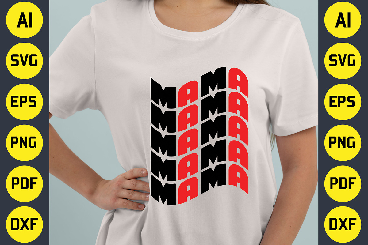 MAMA SVG T-Shirt Design, an Object Graphic by CraftArtStudio (Photo 2 of 3)