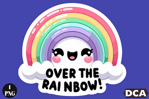 Funny,Over The Rainbow Sticker, an Illustration by DreamCafeArt