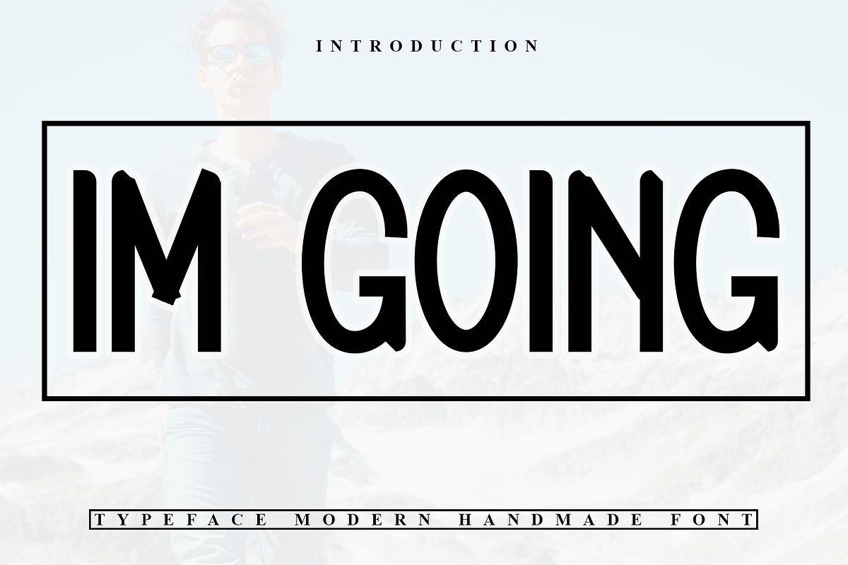 Im Going, a Sans Serif Font by FreshTypeINK (Photo 1 of 7)