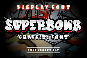 Superbomb Graffiti Display Font