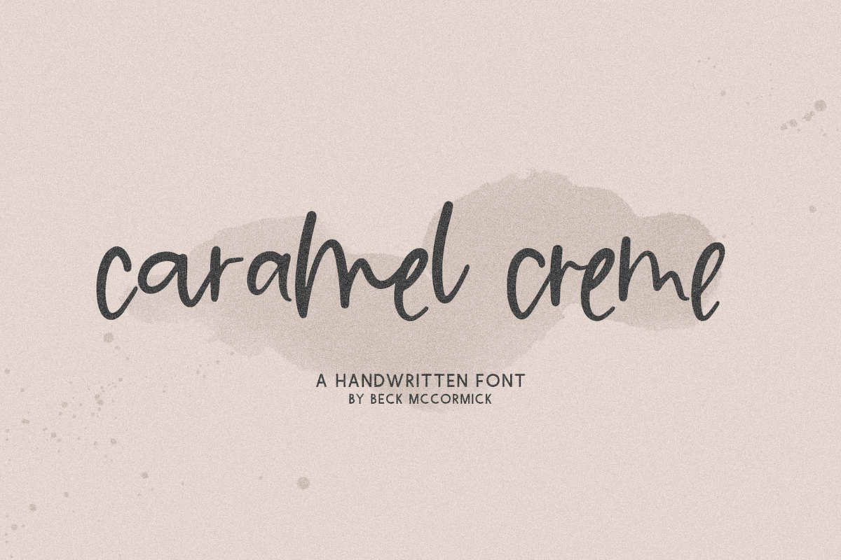 Caramel Creme Script, a Handwritten Font by Beck McCormick (Photo 1 of 10)