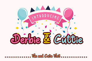 Derbie & Cuttie
