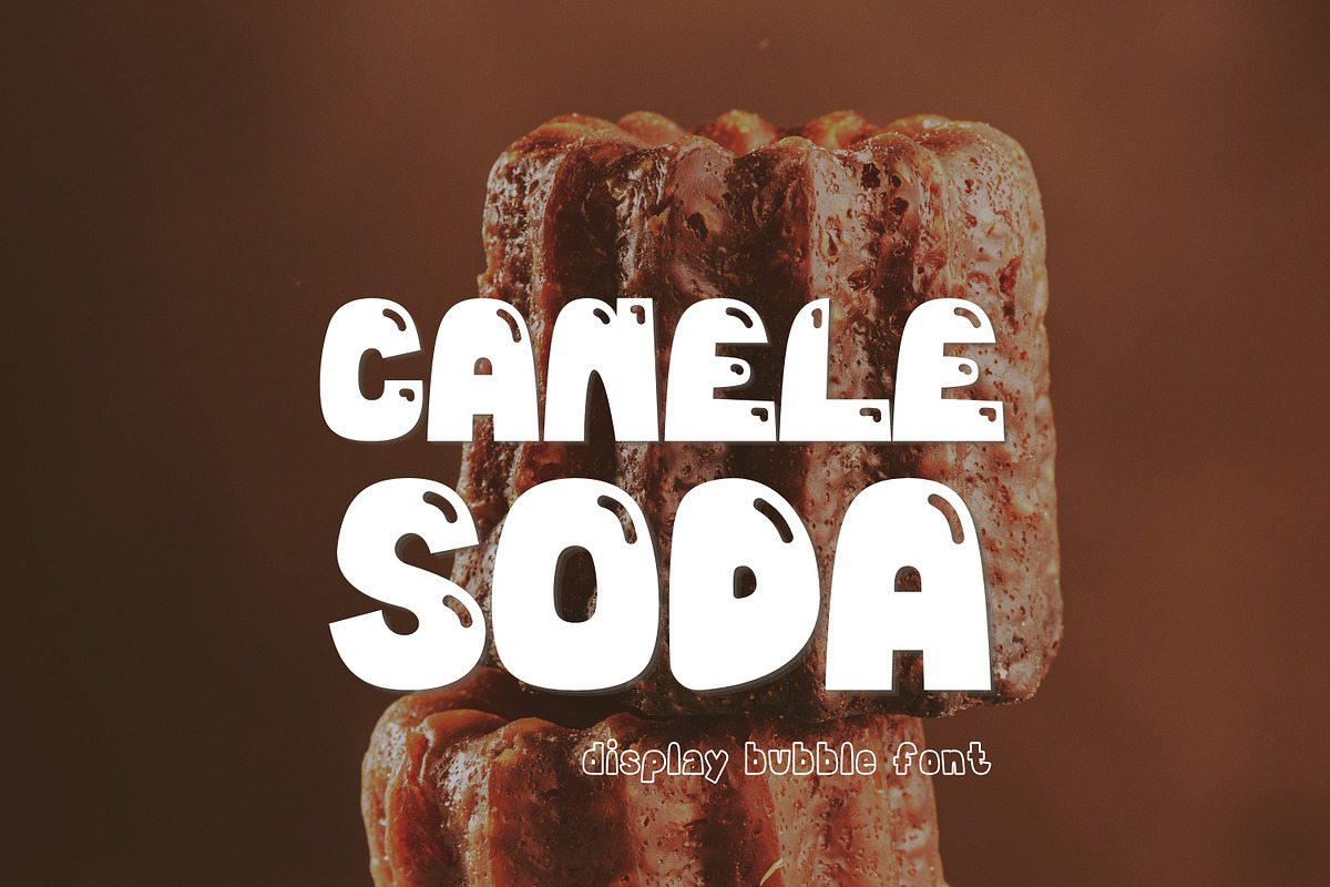 Bubble Display Font - Canele Soda, a Handwritten Font by ZoloDesignHub (Photo 1 of 9)