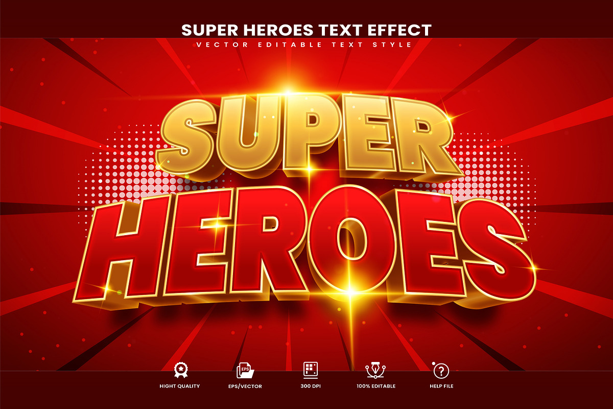 Super Heroes Editable Text Effect, a Layer Style Add-On by Niestart Creation (Photo 1 of 2)