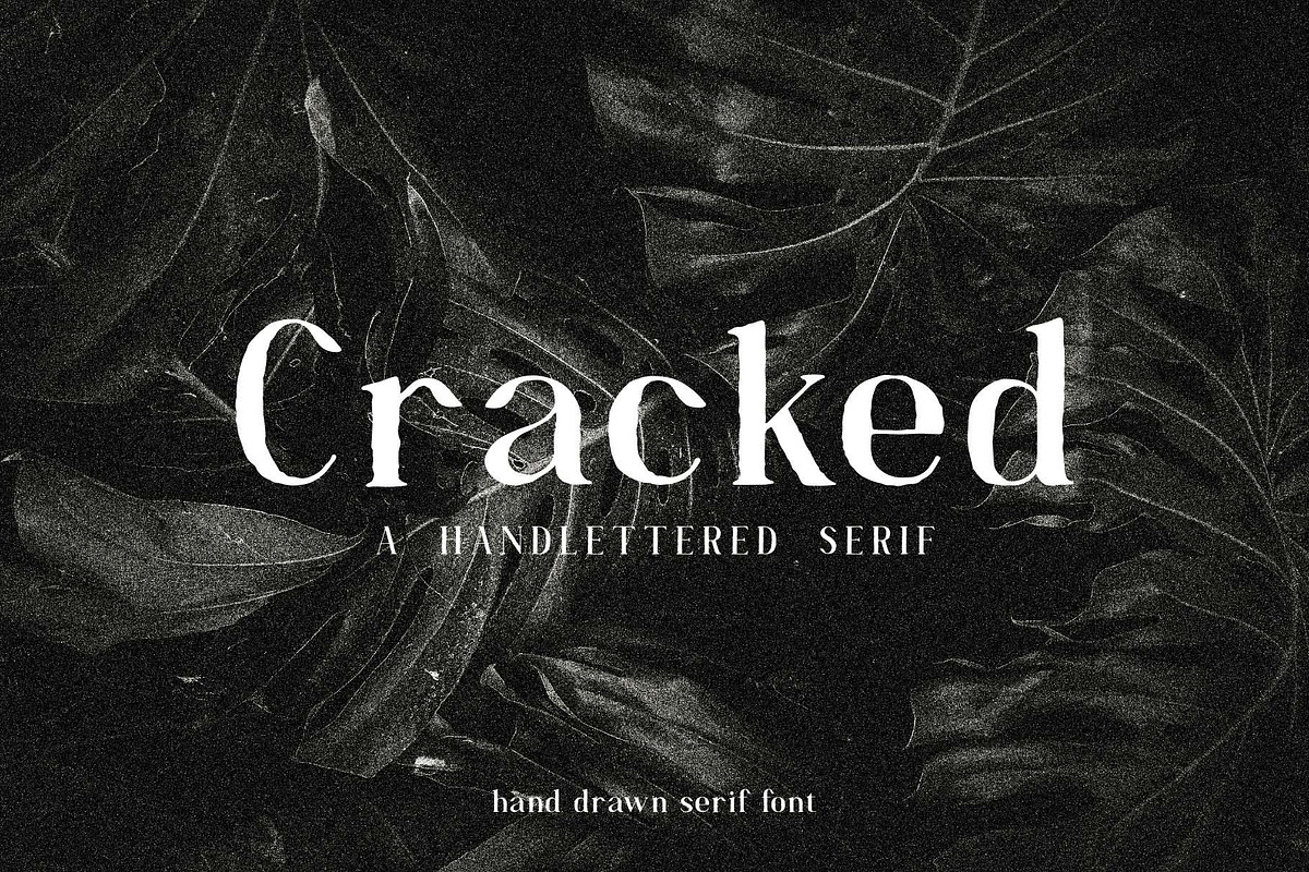 Cracked//A Handlettered Serif