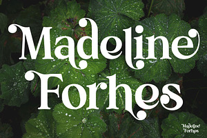 Madeline Forhes - Display Serif