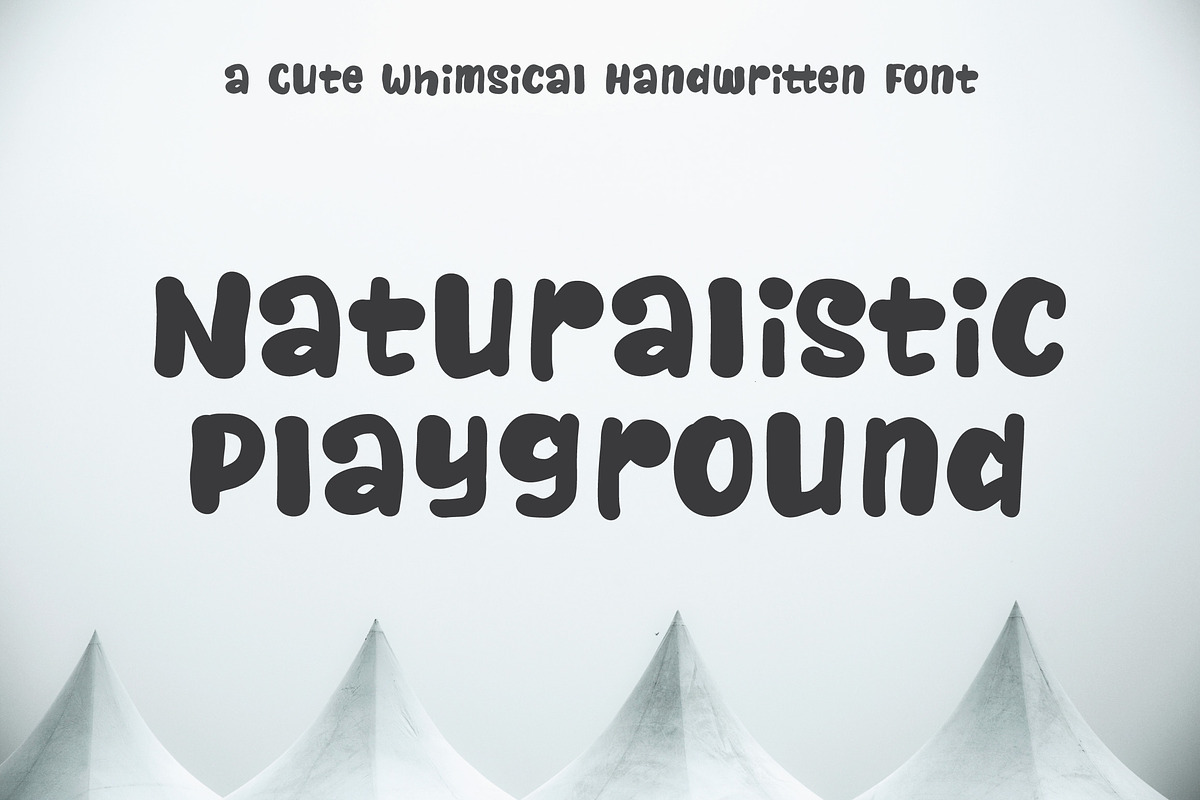 Naturalistic Playground |Handwritten