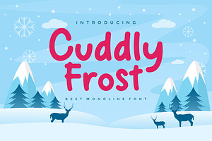 Cuddly Frost Modern Monoline Font