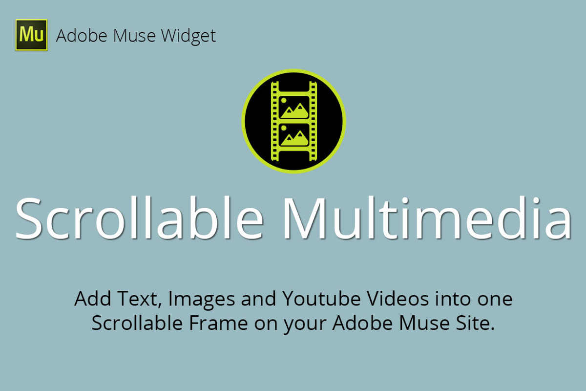 Scrollable Multimedia Muse Widget