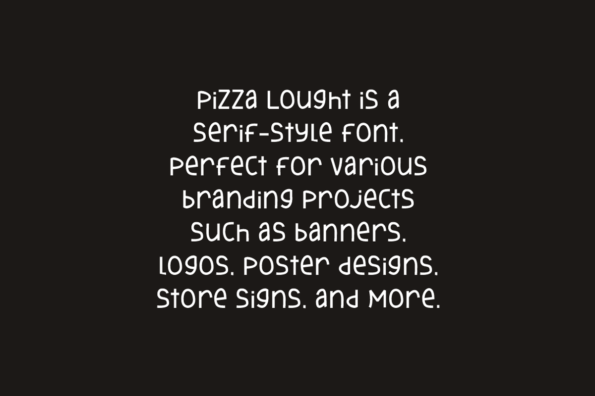Pizza Lought - Food Font, a Sans Serif Font by Iqsiart Studio (Photo 5 of 7)