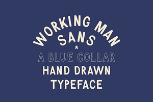 Working Man Sans Hand Drawn Font