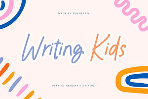 Writing Kids, a Handwritten Font by yumnatype