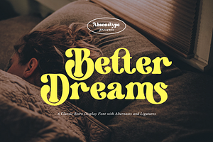 Better Dreams - Absonstype