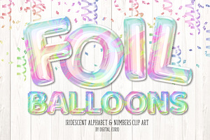 Iridescent Foil Balloon Alphabet