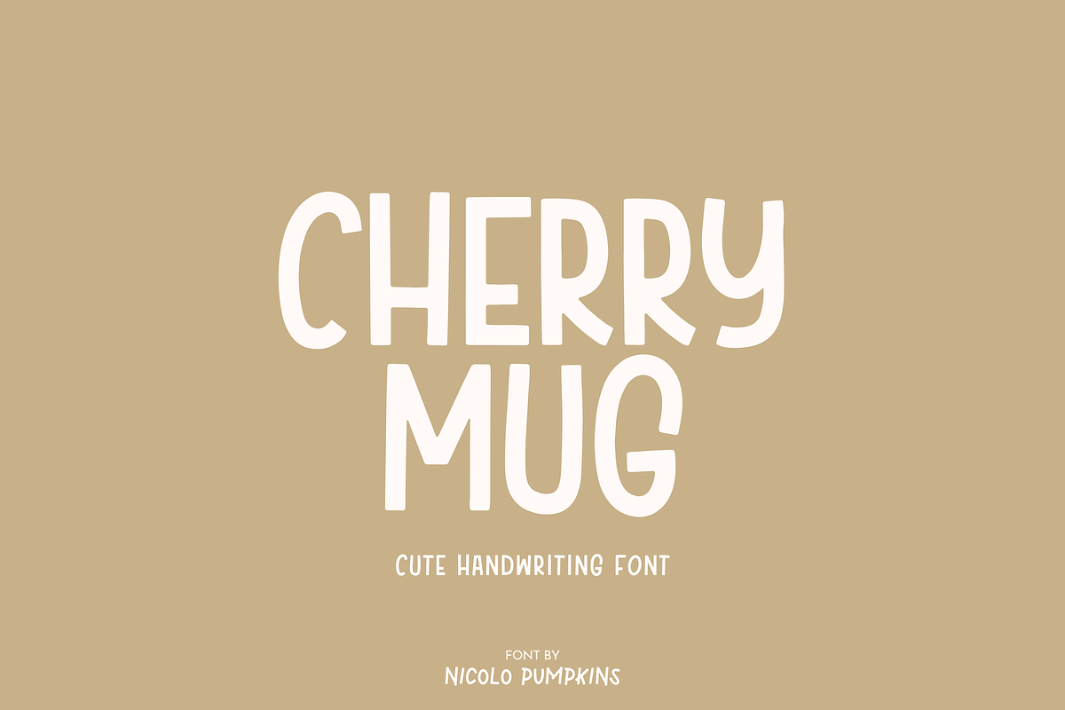 CHERRY MUG Font, a Handwritten Font by Nicolo Pumpkins (Photo 1 of 10)