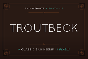 Troutbeck Sans Pixel Font (4 styles)