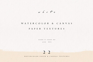 Watercolor Fine Art Paper & Canvas